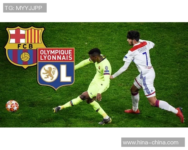 友谊赛精彩对决里昂与巴萨战平引发全场热烈反响